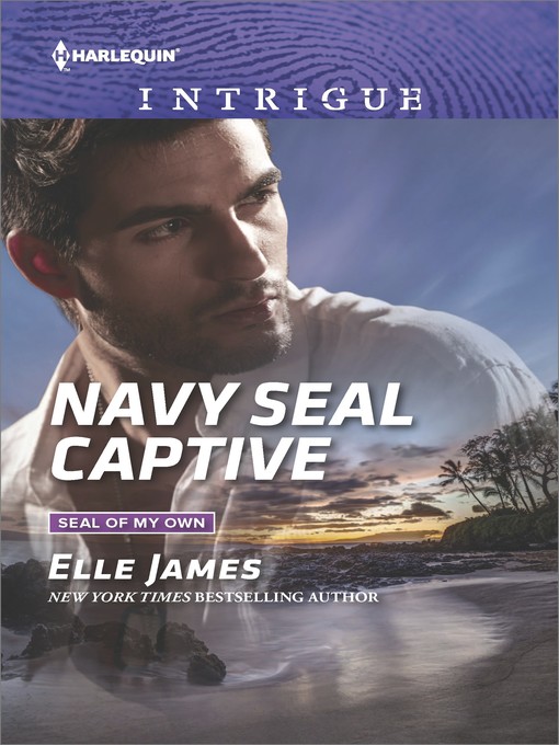 Title details for Navy SEAL Captive by Elle James - Available